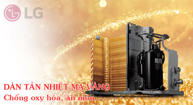 Điều hòa lg dàn tản nhiệt mạ vàng chống ăn mòn